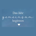 Das Jahr gemeinsam beginnen
